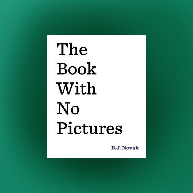 The Book With No Pictures by B.J. Novak Review a mum reviews