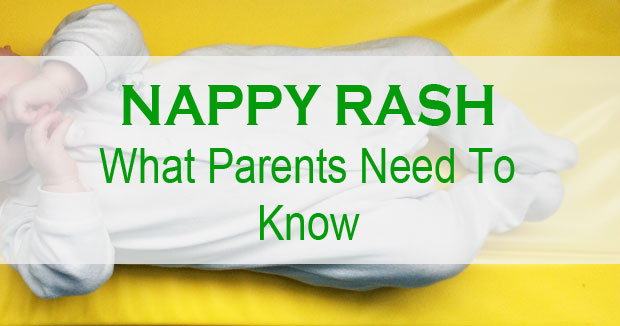 Nappy Rash - What Parents Need To Know