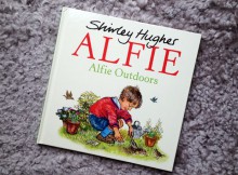 Book Review & Giveaway: Alfie Outdoors by Shirley Hughes A Mum Reviews