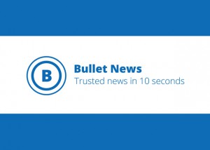 Bullet News App Review - Trusted News In 10 Seconds A Mum Reviews
