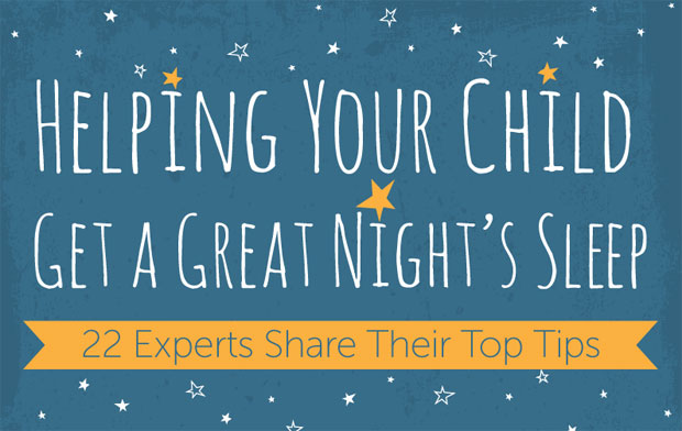 Helping Your Child Get A Great Night's Sleep: 22 Top Tips A Mum Reviews