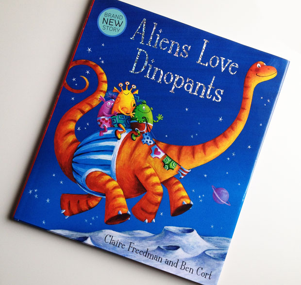 Book Review: Aliens Love Dinopants A Mum Reviews