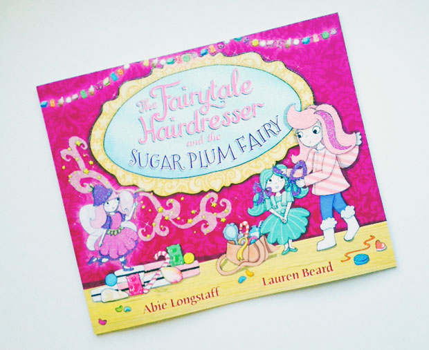 The Fairytale Hairdresser and the Sugar Plum Fairy Review A Mum Reviews