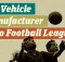 Vehicle Manufacturer Euro Football League Infographic A Mum Reviews