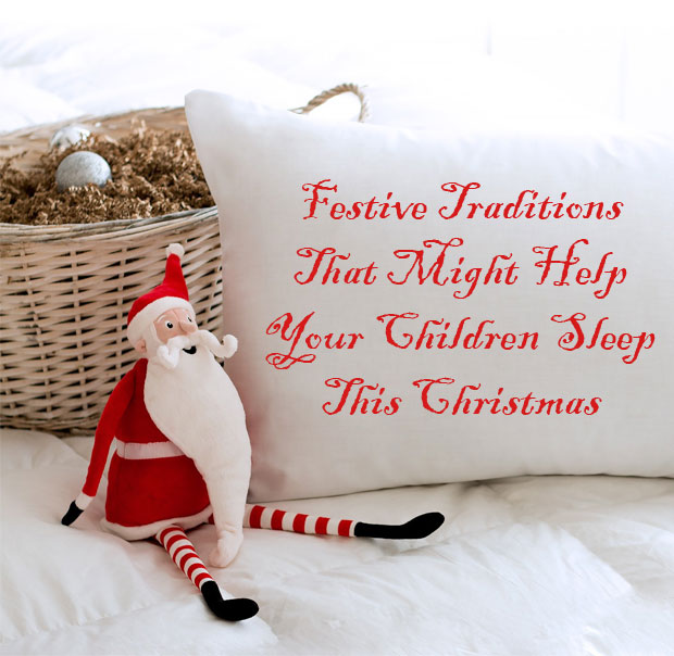 Festive Traditions That Might Help Your Children Sleep This Christmas A Mum Reviews