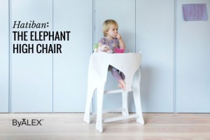 NEWS – Hatiban, the Elephant High Chair A Mum Reviews