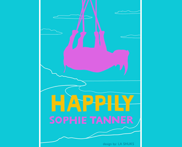 Book Review: Happily by Sophie Tanner A Mum Reviews