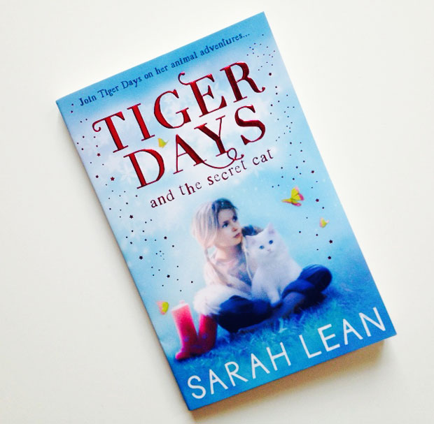 Book Review: Tiger Days and the Secret Cat by Sarah Lean A Mum Reviews