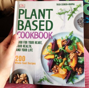 Book Review: Plant-Based Cookbook by Trish Sebben-Krupka A Mum Reviews