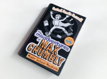 Win the New The Misadventures of Max Crumbly Book! A Mum Reviews