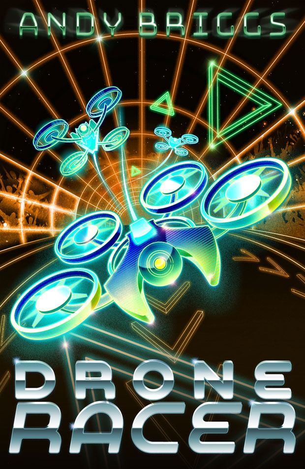Book Giveaway: Win a Copy of Drone Racer by Andy Briggs! A Mum Reviews