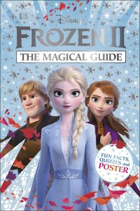 Book Review: Disney Frozen 2 The Magical Guide from DK Books A Mum Reviews