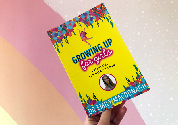 Growing Up For Girls By Dr Emily MacDonagh