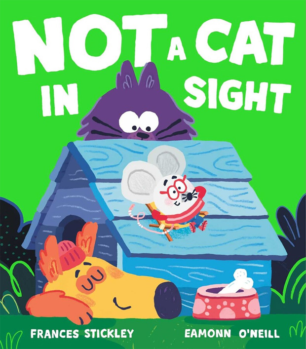 Not a Cat in Sight by Frances Stickley and Eamonn O’Neill A Mum Reviews